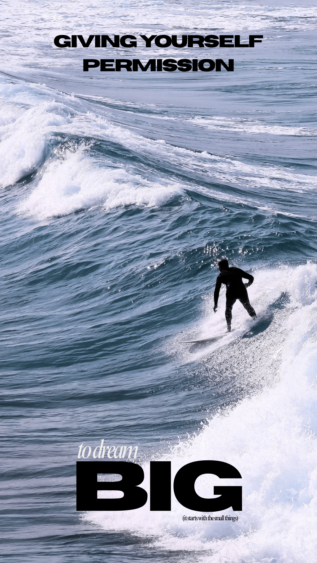 giving yourself permission to dream big (it starts with the small things) with an image of a man surfing in bondi beach sydney australia